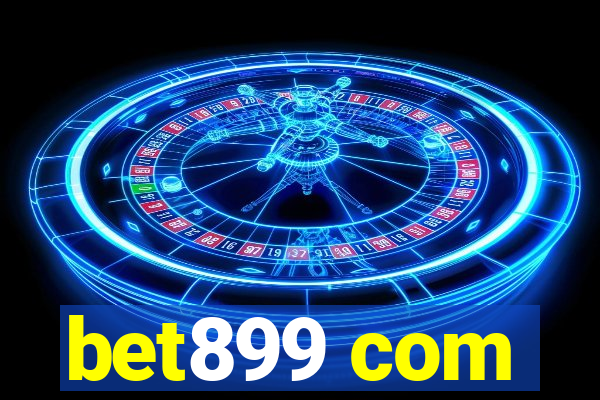 bet899 com